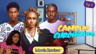 CAMPUS CHRONICLES  5 - 2025 Latest Trending Nollywood Nigerian Movies - ANNABEL APARA, KELVIN EZIKE