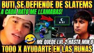BUTI ACUSA A SLATEMS DE NO DEJARLO BRILLAR😂