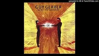 Guy Gerber~Secret Encounters [Original Mix]