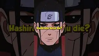 How did Hashirama Senju die?