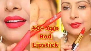 40+ 50+ Ladies के लिए Best Red Lipstick Shades | Mature Skin पर कौन सा Red Suit करता है? Kaur Tips 