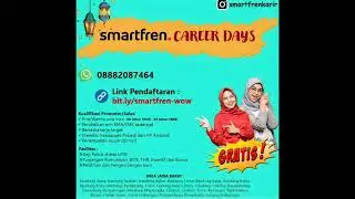 SMARTFREN CAREER DAYS JAWA BARAT Promotor/SGS