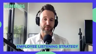 Employee Listening Strategy - The Numbers Game