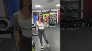 Fall in love with gym mentality and your body will follow.