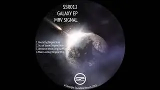 [SSR012]-4. MRV Signal - Main Landing (Original Mix)[GALAXY EP]