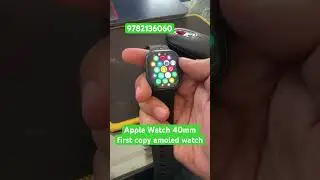 Apple Watch 40mm first copy watch. All india delivery. Mobile decor original raja park jaipur