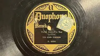 Tiger Rag - The Hometowners (Meyer Davis' Swanee Syncopators) - Duophone D 4034
