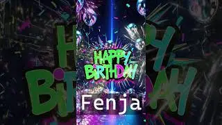 🎉 Happy Birthday Fenja - Das Geburtstagslied f&uuml;r Fenja 🎉 4k