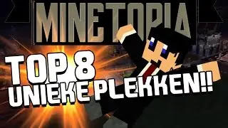MINETOPIA #43 - TOP 8 UNIEKE & DURE plekjes!! - Minecraft Reallife Server