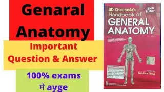 General Anatomy All Important Question । पूरी Genaral Anatomy खत्म इस विडियो में। MBBS_TRICKS_AJAY।