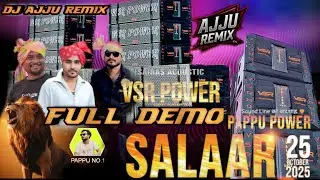 VSR POWER FULL DEMO X VSR BAAP SONG mix by dj Ajju Remix @DJ_AJJU_NO1 @pappuno12003 