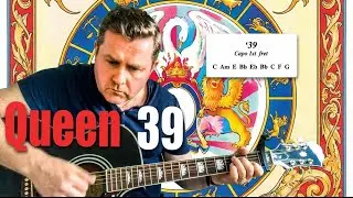 Queen - 39 - Guitar Play Along (Guitar Tab) Chords