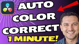 How to Use Auto Color Correction in DaVinci Resolve | Quick & Easy Tutorial
