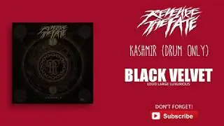 REVENGE THE FATE - Kashmir (Drum Only)
