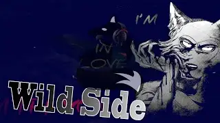 Wild Side [Beastars op]-Nightcore