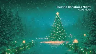 Electric Christmas Night 🎧 | Festive Christmas EDM & Electro Pop