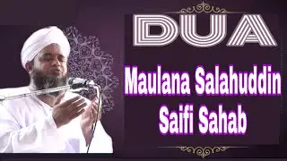 Maulana Salahuddin Saifi Naqshbandi Sahab | Dua | Darul Uloom Sendhwa Special Guest Program