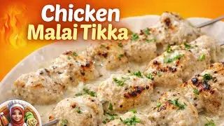 🍗 Chicken Malai Tikka Recipe | Creamy Chicken Malai Tikka Recipe | Restaurant Style Recipe &hearts;️🍗❤️