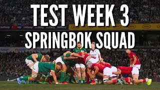 July Tests Week 3 | Springbok Squad