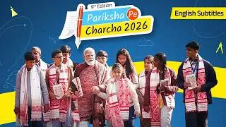 Pariksha Pe Charcha 2026 : PM Modi's interaction with Exam Warriors | With English Subtitles