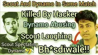 #Dynamo #Scout Dynamo and Scout killed by mobile hacker | scout laughing and watch dynamo stream