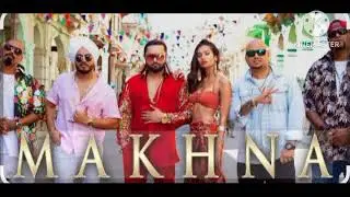 MAKHANA (Yo Yo Honey Singh)