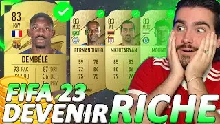 [ACHAT - REVENTE] DEVENIR RICHE sur FUT 23 !