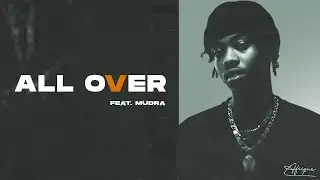 Afrique  - All Over (feat. Mudra D Viral (Video Lyric)