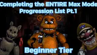 Completing the ENTIRE Maxmode Progression List Pt.1 (Beginner tier)