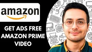 How to Get Ads Free Amazon Prime Video (2025)
