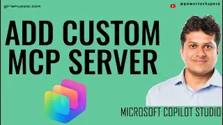 Connect Custom MCP Servers to Your Copilot Studio Agent
