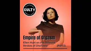 Empire of Orgasm: Ellen Huet on the Different Strokes of OneTaste (Part 2)