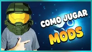 COMO JUGAR MODS EN STEAM - 2025, Halo Master Chief Collection