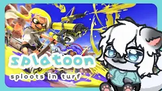 【gaming stream】sploots in turf | splatoon 3