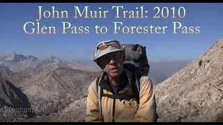 2010 JMT Part Three