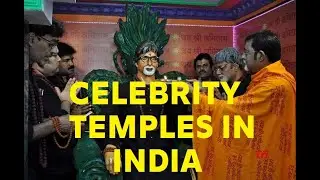 Top Celebrity Temples in INDIA