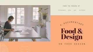 Food & Design - official trailer