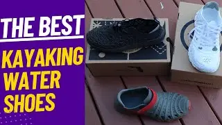The best Kayak Fishing Water Shoes!!