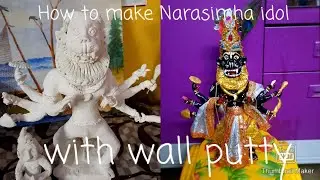 How to make a Narasimha idol with wall putty . Sri Narasimha dev and Sri Prahlad Maharaj .