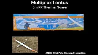 Multiplex Lentus 3M Thermik Overview