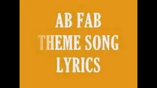 Ab Fab - Wheels on Fire