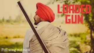 Loaded Gun | Deep Brar | New Punjabi Songs 2024 | #newpunjabisong #punjabimusic #desi