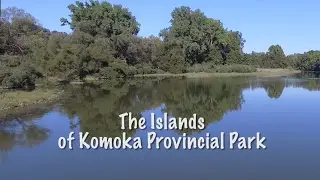 Traverse the Thames Highlight Video #6: The Islands of Komoka Provincial Park