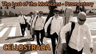 Cellostrada - The Last Of The Mohicans - Promentory (Trevor Jones & Randy Edelman) live 2022