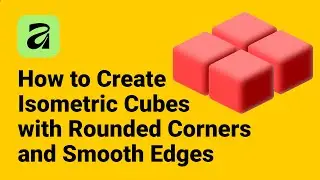 How to Create Isometric Cubes with Rounded Corners and Smooth Edges in Affinity