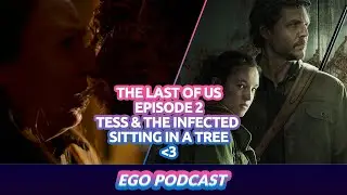 The Last Of Us Episode 2 Review