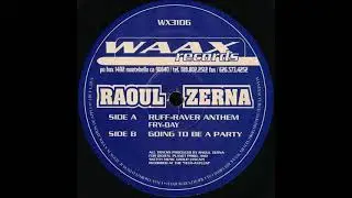 Raoul Zerna - Fry Day