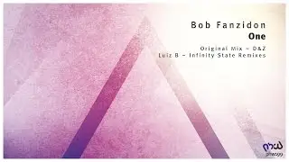 [Trance & Progressive] Bob Fanzidon - One (D&Z Remix) [PHW199]
