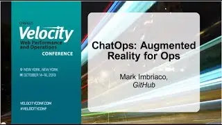 ChatOps: Augmented Reality for Ops