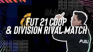 YUK MAIN FIFA 21! RAJA PUGU BARENG FADH KARIM CO-OP MODE & DIVISION RIVALS